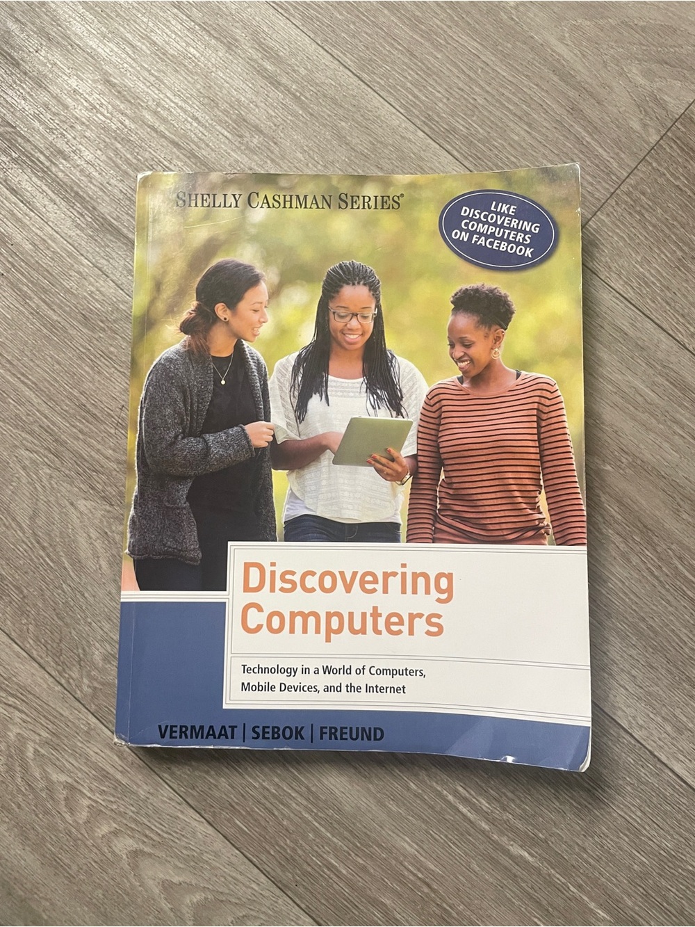 Discovering Computers Textbook - Misty E. Vermaat
